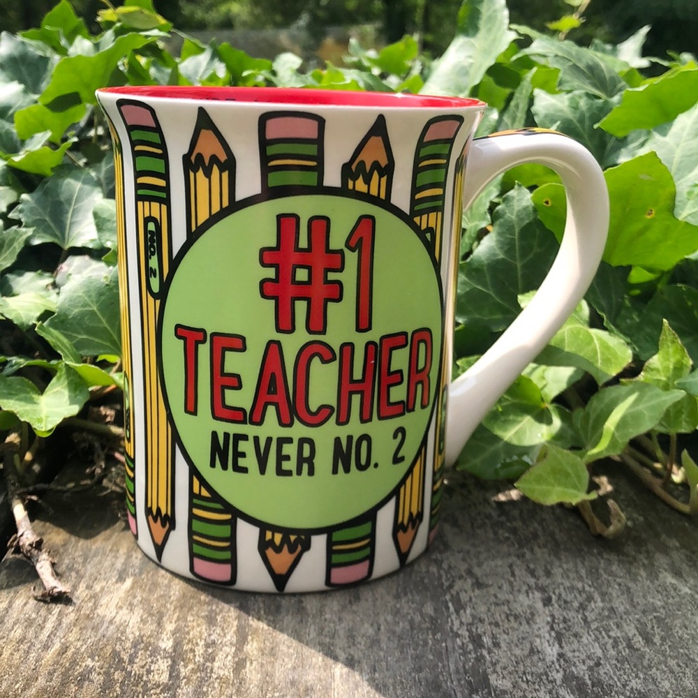 Our Name Is Mud #1 TEACHER Never No. 2 MUG 14 oz Lorrie Veasey All Write Pencils